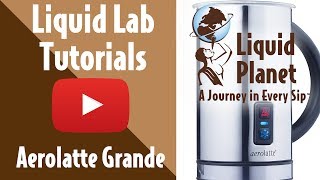 Liquid Lab  Aerolatte Grande Milk Frother [upl. by Acinoj174]