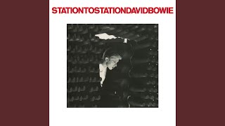 Station to Station 2016 Remaster [upl. by Ahcsim]