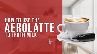 How To Use the AeroLatte To Froth Milk [upl. by Idok]