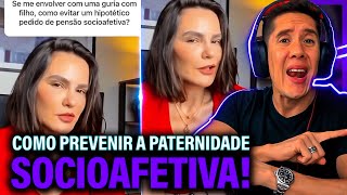 Como Se Prevenir Da Paternidade Socioafetiva E Pensão Socioafetiva [upl. by Englis]